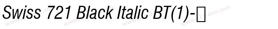 Swiss 721 Black Italic BT(1)字体转换